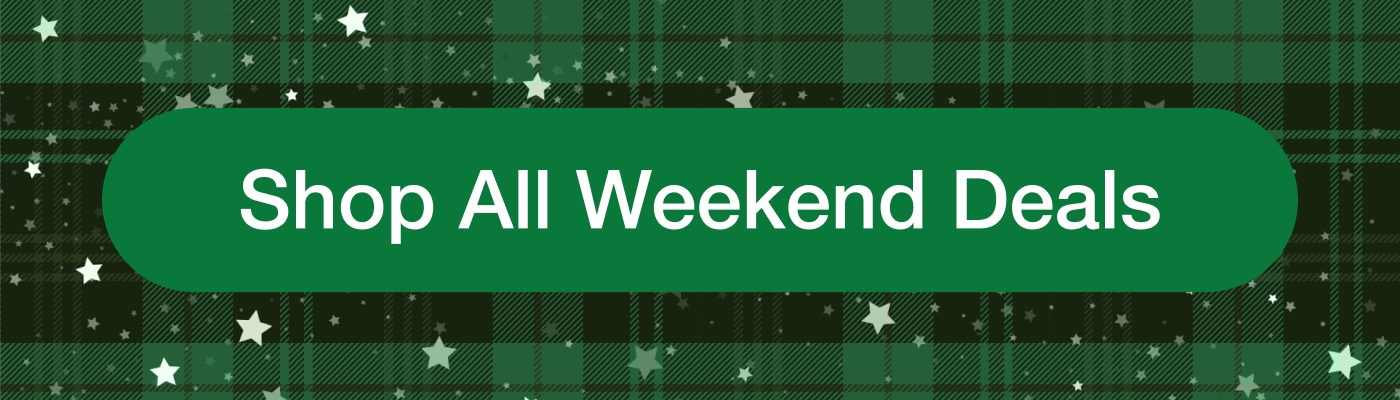 Shop All Weekend Deals