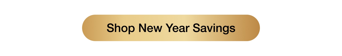Shop New Year Savings 