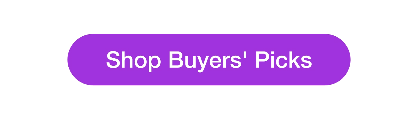Shop Buyers' Picks