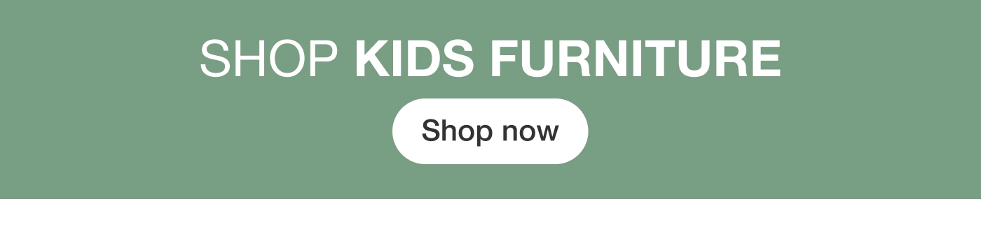 Shop Kids Furniture