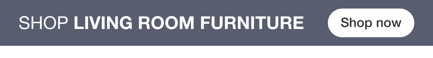 Shop Living Room Furniture