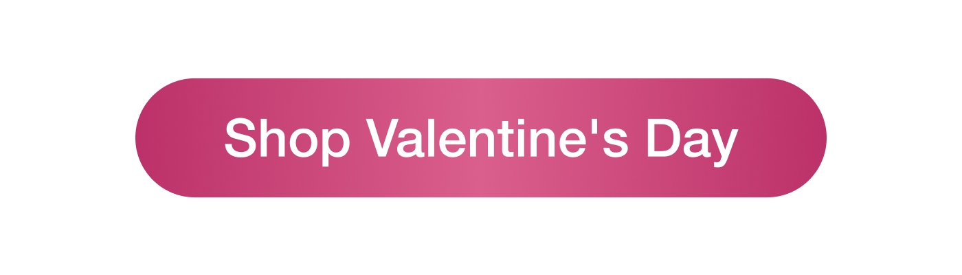 Shop Valentine's Day