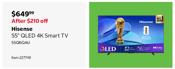 Hisense 55” QLED 4K Smart TV 55Q6QAU