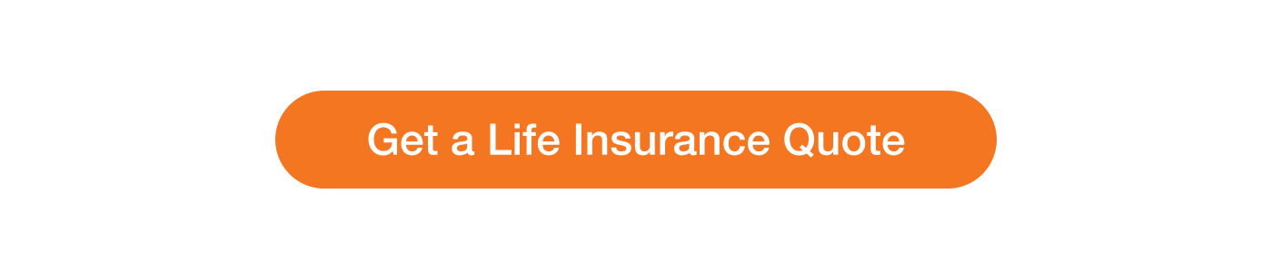 Get a Life Insurance Quote
