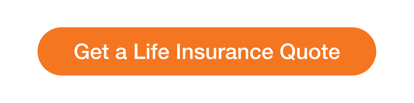 Get a Life Insurance Quote