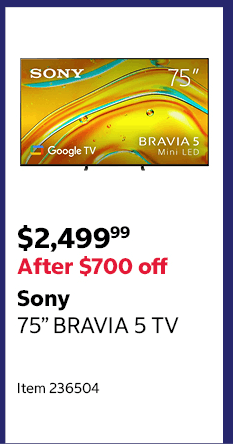 Sony 75” BRAVIA 5 TV