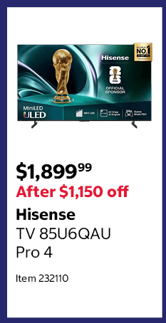 Hisense TV 85U6QAU Pro 4