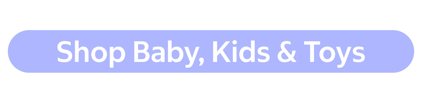 Shop Baby, Kids & Toys