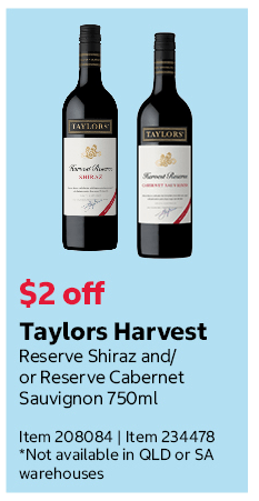 Taylors Harvest Reserve Shiraz and/or Reserve Cabernet Sauvignon 750ml