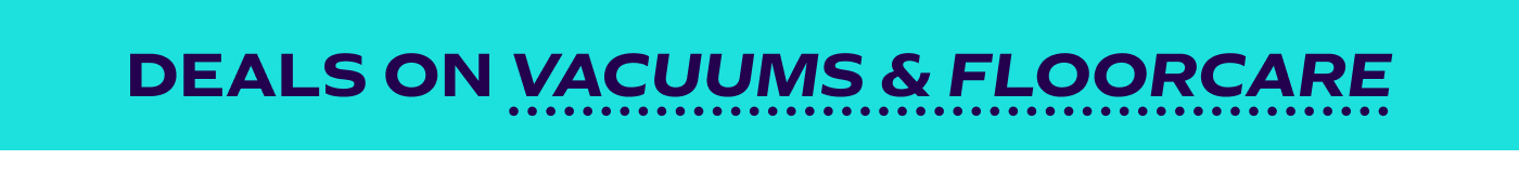 Vacuums & Floorcare