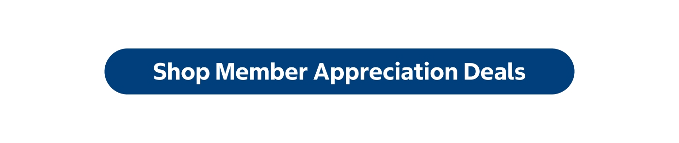 Shop Member Appreciation Deals