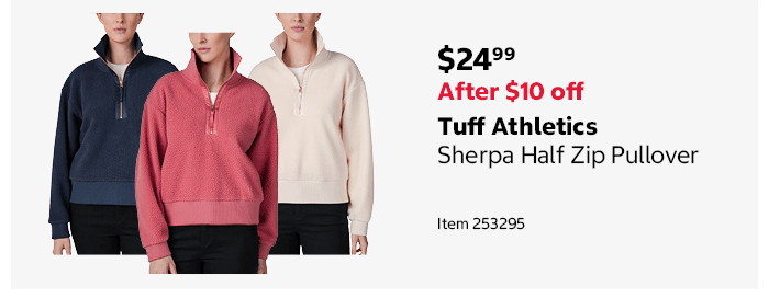 Tuff Athletics Sherpa Half Zip Pullover Item 253295