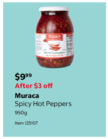 Muraca Spicy Hot Peppers 950g Item 125107