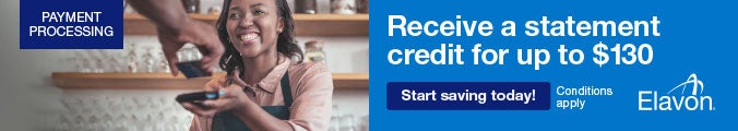 PAYMENT PROCESSINGReceive a statement credit for up to $130Start saving today!Conditions applyElavon