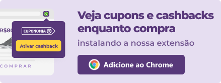 Extensão do Cuponomia no navegador, ganhe cupons e cashback com apenas 1 clique!