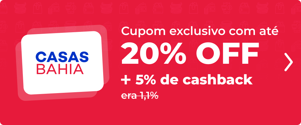 Cupom exclusivo com até 20% OFF