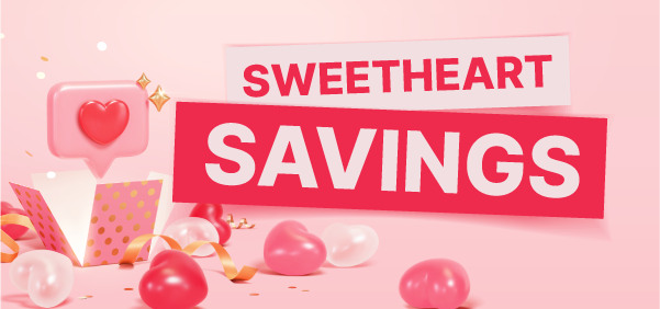 Sweetheart Savings