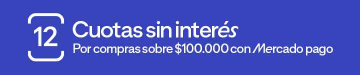 12 cuotas sin interés desde $100.000 con Mercado Pago