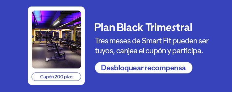 Pase Black trimestral ¡Gana tres meses de Smart Fit!