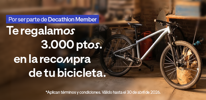 Por ser parte de Decathlon Member, te regalamos 3.000 ptos. más en la recompra de tu bicicleta