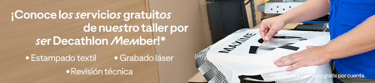 ¡Conoce los servicios gratuitos de nuestro taller por ser Decathlon Member!*