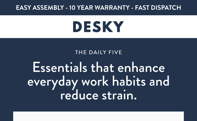 Everyday essentials that enhance your daily work habit.