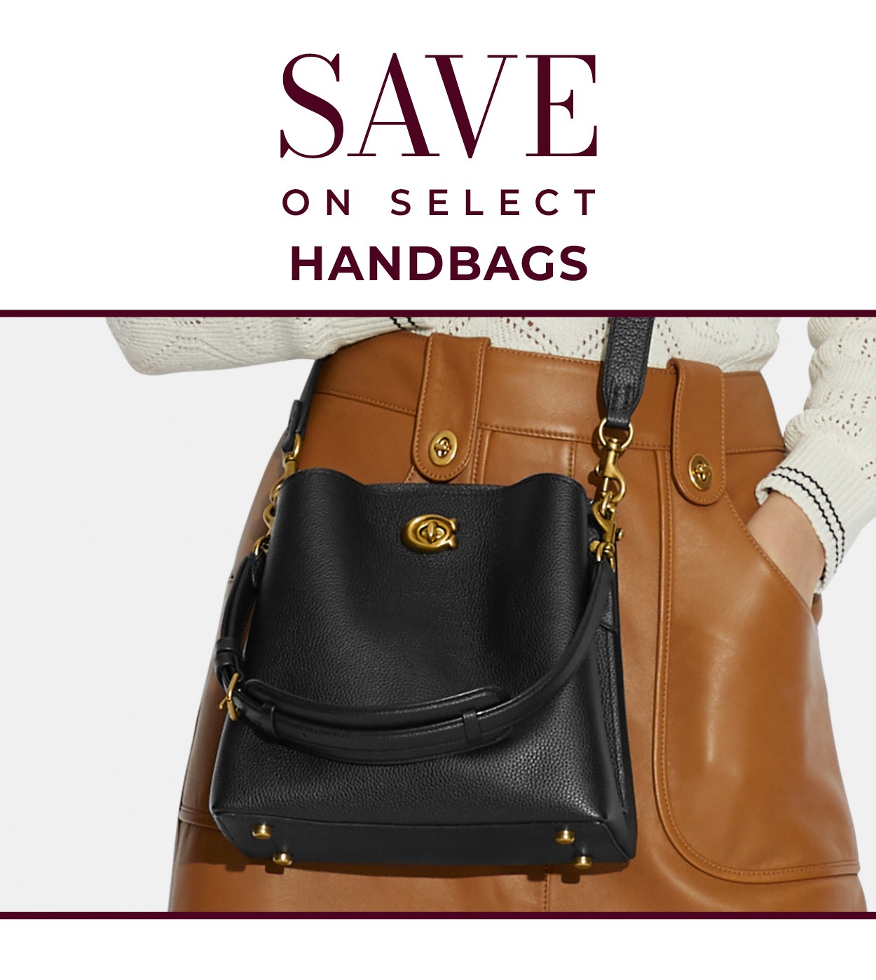 SAVE ON SELECT HANDBAGS