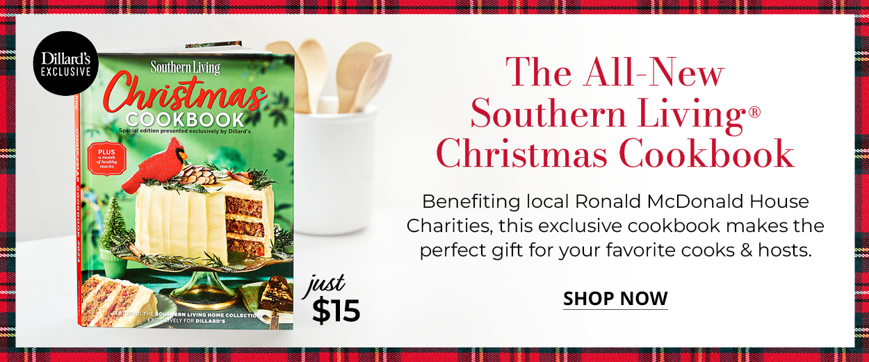 The All-New Southern Living Christmas Cookbook Benefiting local Ronald McDonald House Charities, this exclusive cookbook makes the perfect gift for your favorite cooks & hosts. SHOP NOW