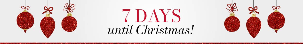 7 Days until Christmas!