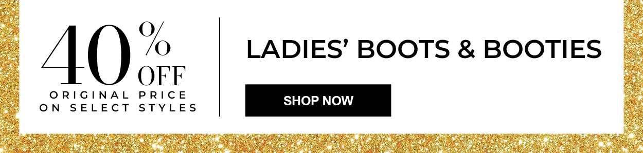 40% Off Ladies' Boots & Booties