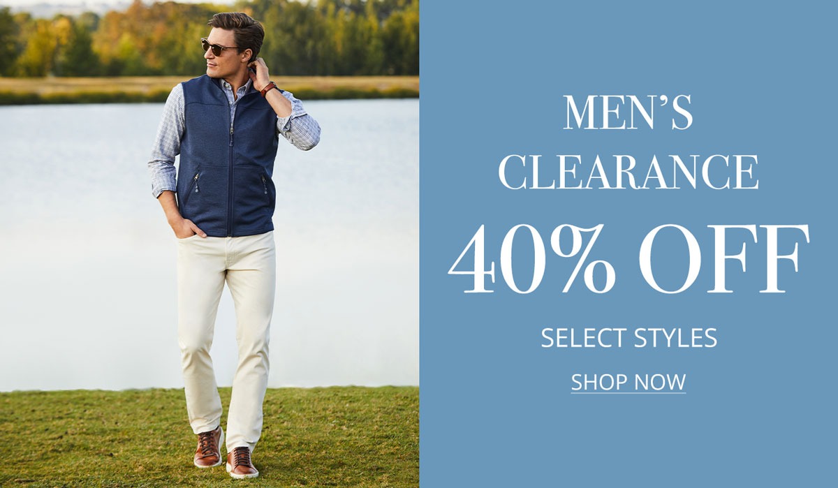 Men's Clearance 40% Off Select Styles • SHOP NOW