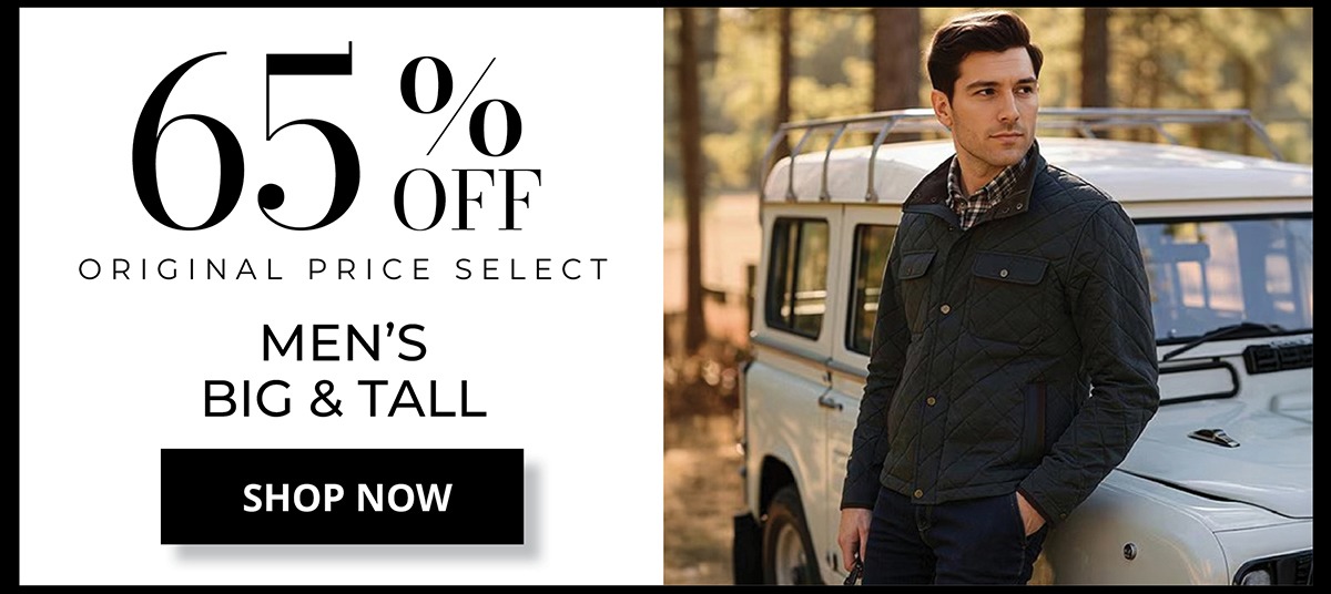 65% OFF* Original Price Men's Big & Tall