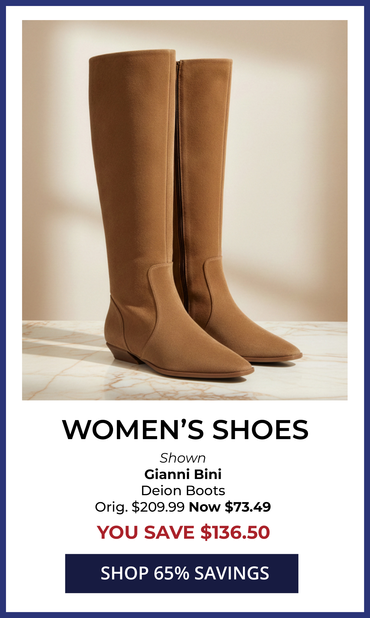 65% OFF* Original Price Women's Shoes & Boots. SHOP NOW