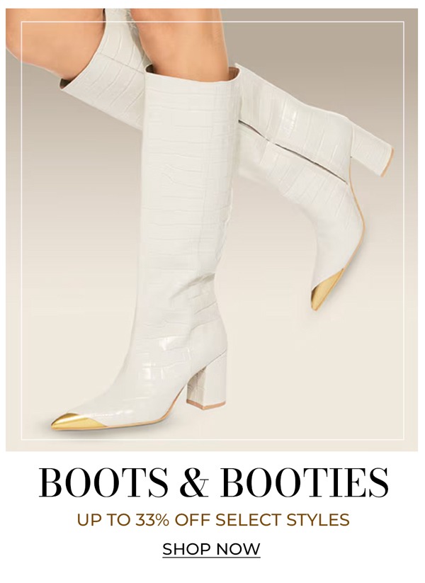 BOOTS & BOOTIES