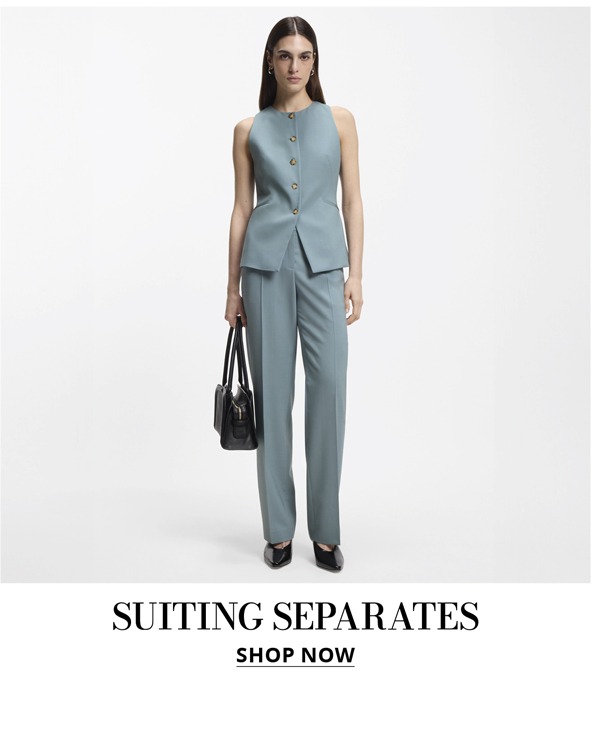 Suiting Separates — SHOP NOW