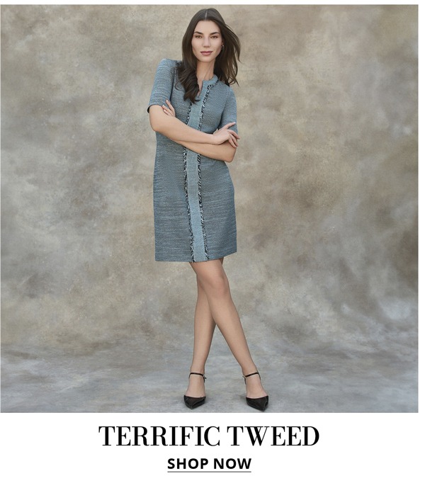 Terrific Tweed — SHOP NOW