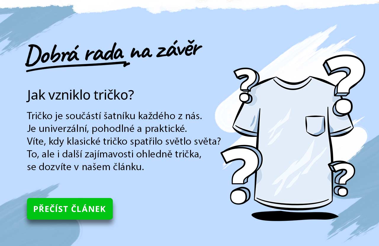 Jak vzniklo tričko?