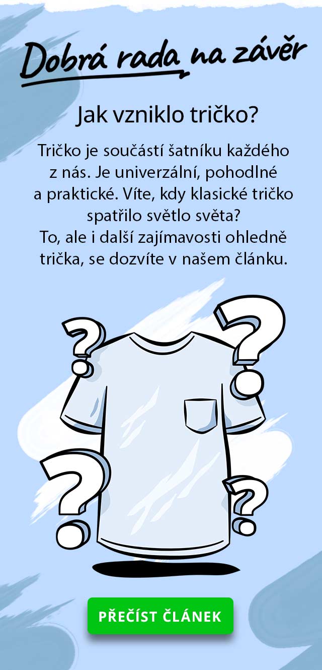 Jak vzniklo tričko?