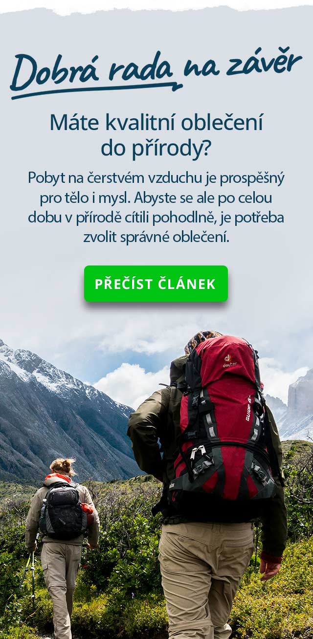 Máte kvalitní oblečení do přírody?