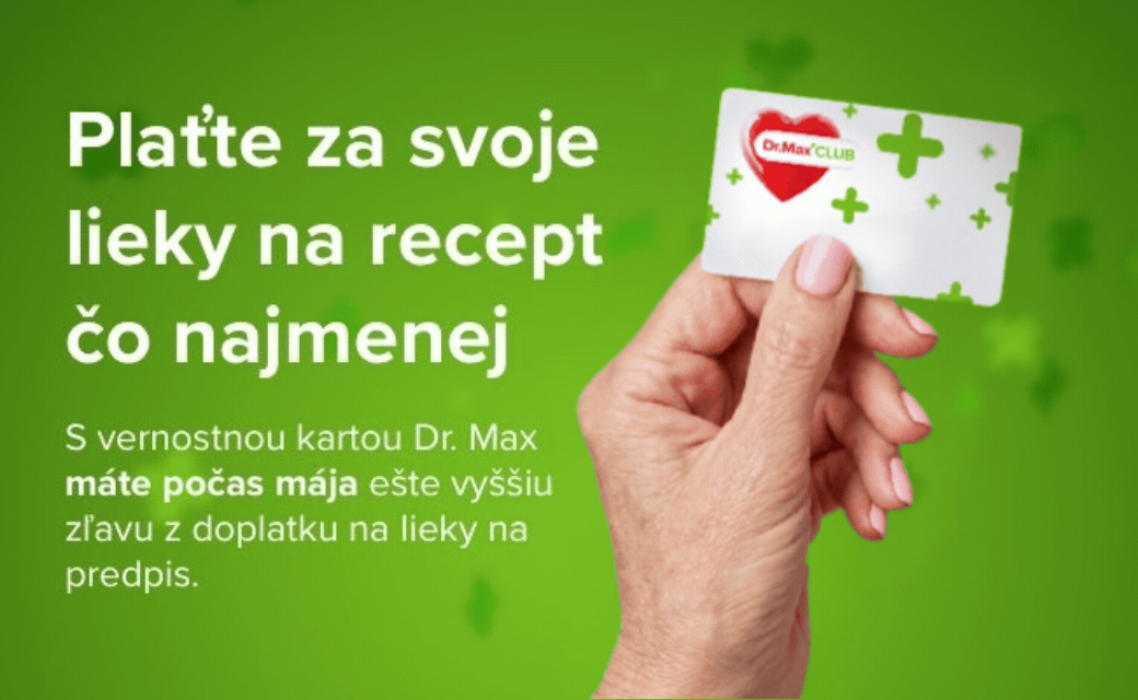 Plaťte sa svoje lieky na recept čo najmenej s Dr. Max CLUB