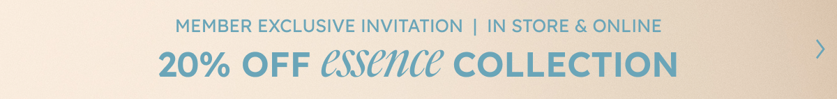 dusk Rewards Member Exclusive | 20% Off Essence Collection