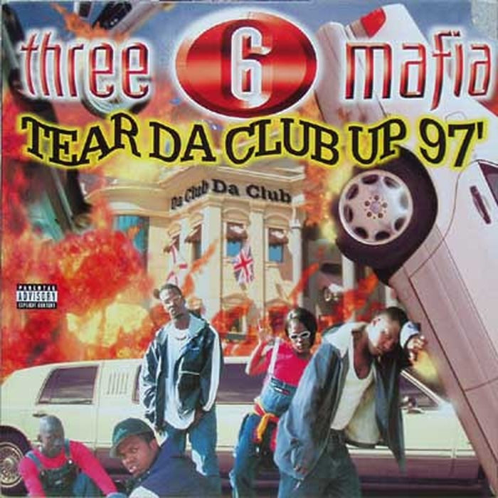 Three 6 Mafia – Tear Da Club Up 97' (VG+/VG+)