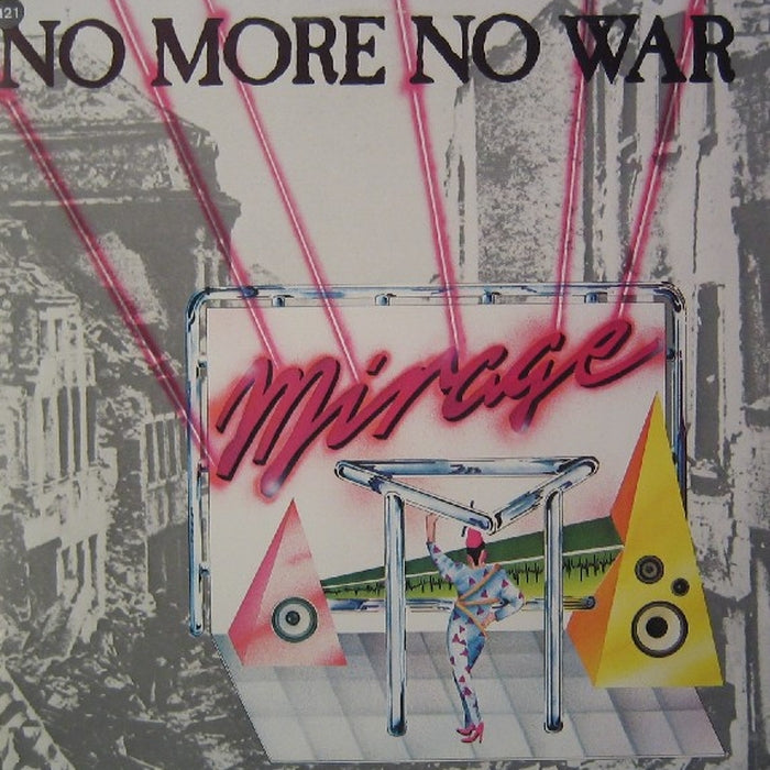 Mirage – No More No War (VG+/E)