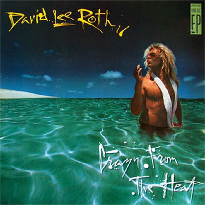 David Lee Roth – Crazy From The Heat (E/VG+)