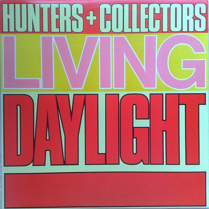 Hunters & Collectors – Living Daylight (VG+/VG+)