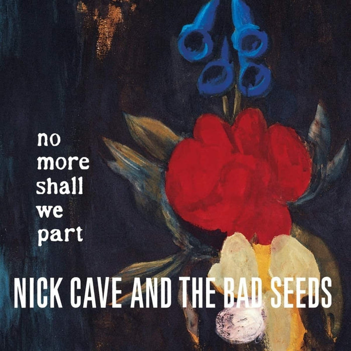 Nick Cave & The Bad Seeds – No More Shall We Part (2xLP)