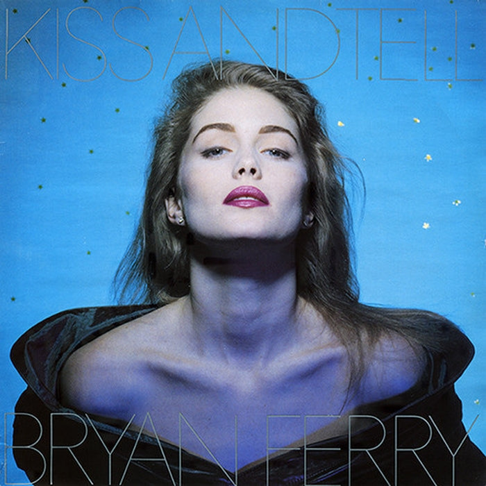 Bryan Ferry – Kiss And Tell (NM/NM)