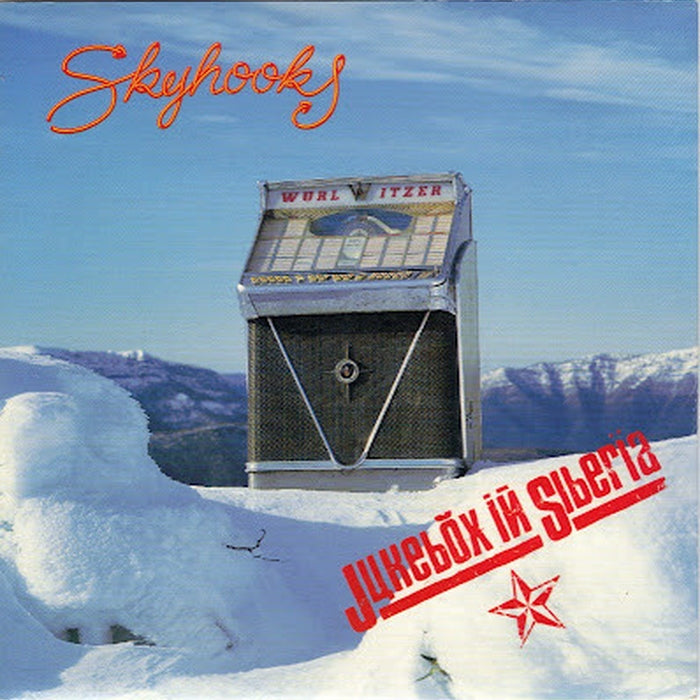 Skyhooks – Jukebox In Siberia (E/E)