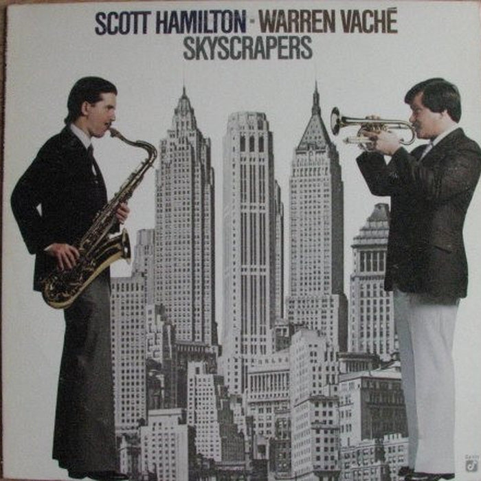 Scott Hamilton, Warren Vaché – Skyscrapers (E/NM)