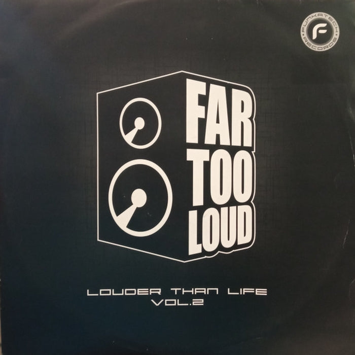 Far Too Loud – Louder Than Life Vol 2 (VG+/VG)